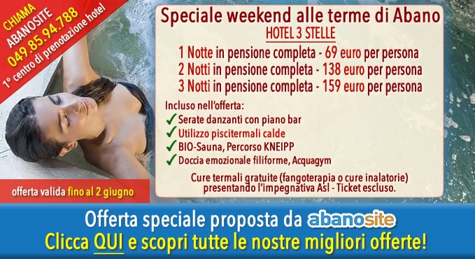 Last minute offerte hotel Abano Terme ponte 2 Giugno 2015