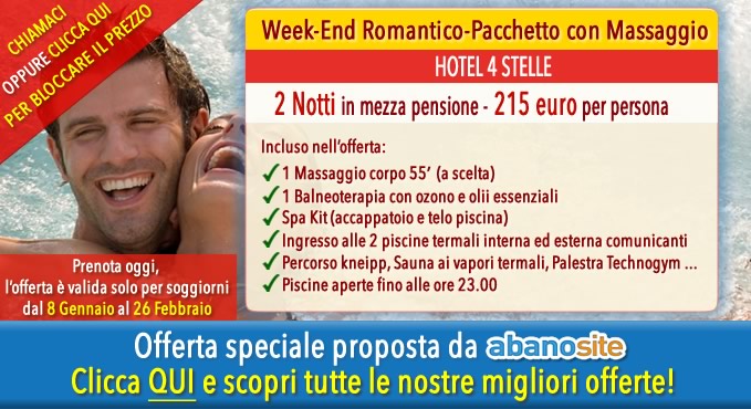 Offerte Hotel Abano Terme, Pacchetto Romantico 2 Notti
