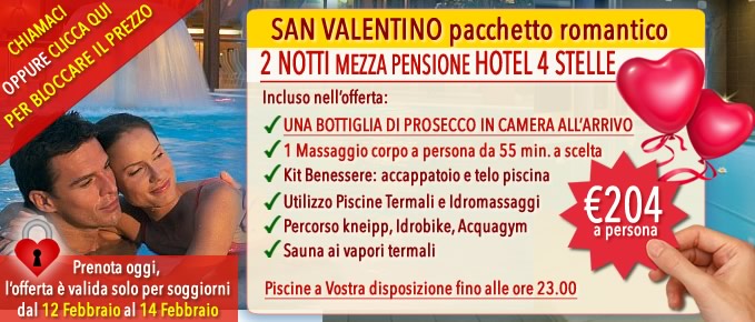 offerte hotel san valentino 2016 abano terme - emozioni di coppia